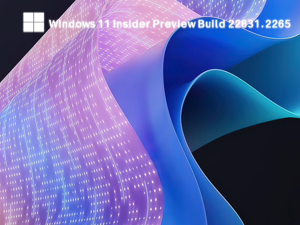 Windows 11 Insider Preview Build 22631.2265iso镜像下载